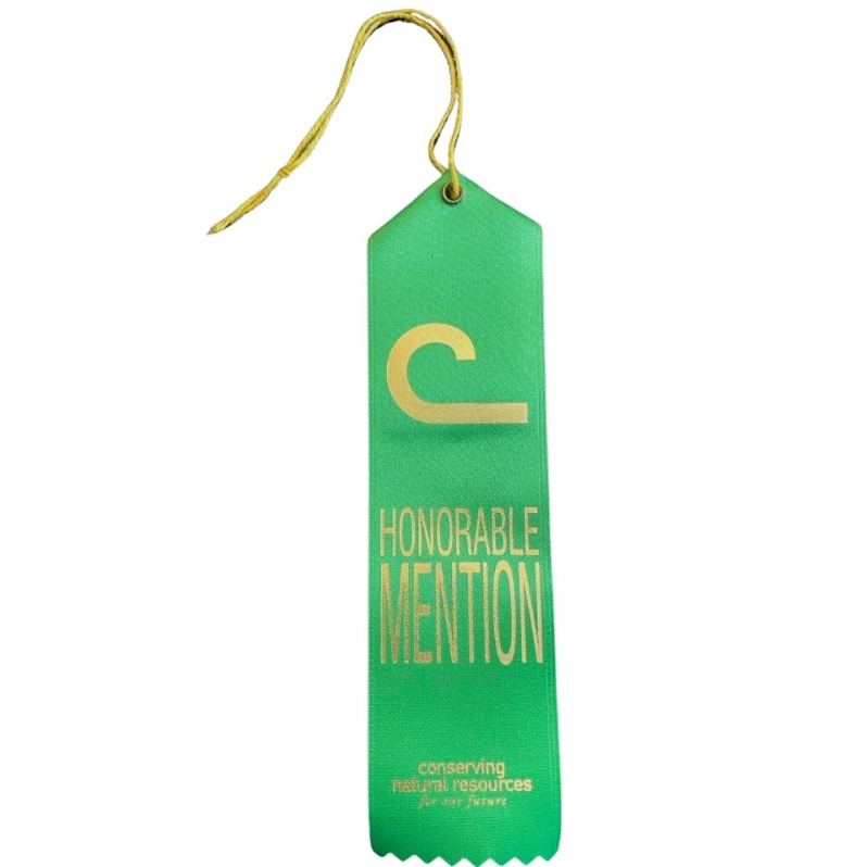 Product Description: Price refects a single ribbon and includesshipping - please be sure your address is complete for your order or delivery may be delayed.</br></br>onorable Mention green ribbon.Conservation C logo with "conserving natural resources for our future" at the bottom.</br></br>Ribbons are satin and stamped in metallic gold. The shimmer in the photo may not reflect the actual "conservation green" color of the ribbon.Please see additional photos for the actual ribbon color.</br></br>Helpful tip! To see all photos in the gallery, click "more images" under the photo and open the tab fullscreen.</br> Honorable Mention - 1 Ribbon (Shipping Included)